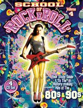 School of Rock & Roll - The 80s (4-CD)