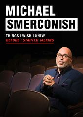 Michael Smerconish: Things I Wish I Knew Before I