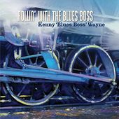 Rollin' with the Blues Boss [Digipak]