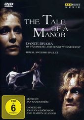 The Tale of a Manor (Royal Swedish Ballet)