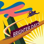 Brighter Days [import]