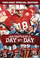 Football - Nebraska Huskers: Day By Day: The Rise