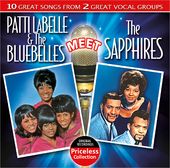 Patti Labelle & The BlueBelles Meet The Sapphires