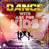 Dance with ABC for Kids