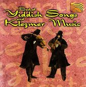 The Best of Yiddish Songs and Klezmer Music