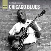 Rough Guide To The Chicago Blues / Various (Aus)