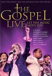 The Gospel Live: Let the Music Move You
