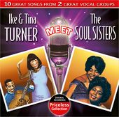 Ike & Tina Turner Meet The Soul Sisters