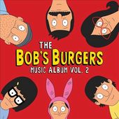 The Bob's Burgers Music Album, Volume 2