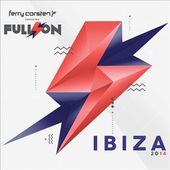 Full On: Ibiza 2014 (2-CD)