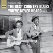 The Rough Guide to the Best Country Blues You've