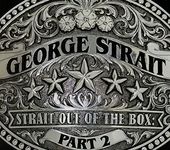 Strait Out Of The Box:Part 2