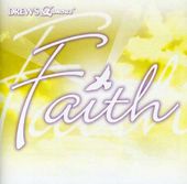 Drew's Famous Party Music: Faith