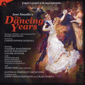 The Dancing Years: First Complete Recording