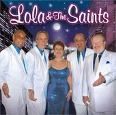 Lola & The Saints