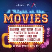 Classic Fm: Night At The Movies [import]