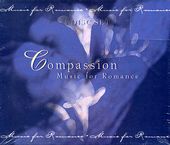 Compassion: Music for Romance (4-CD)