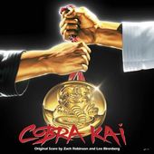 Cobra Kai [Original Soundtrack]