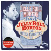 Jelly Roll Morton Plays Jelly Roll Morton And