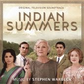 Indian Summers [Original Television Soundtrack]