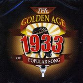 Best Of 1933-Golden Age Of Popular Songs