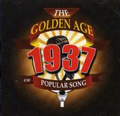 Golden Age Of Popular Songs-Best Of 1937