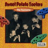 Sweet Potato Tooters-Foursom