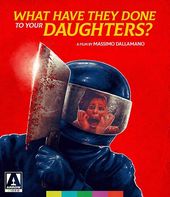 What Have They Done to Your Daughters? (Blu-ray)