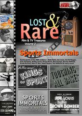 Lost & Rare Sports Films: Sports Immortals /