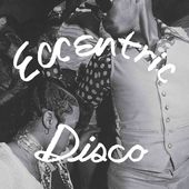 Eccentric Disco / Various (Cvnl) (Purp) (Ylw)