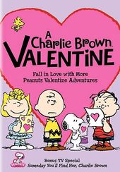 Peanuts - A Charlie Brown Valentine / Someday