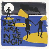 They Move In The Night / Various