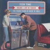 Teen Time - The Young Years of Rock & Roll,