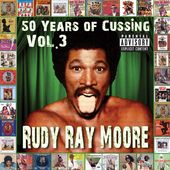 50 Years Of Cussing Vol. 3
