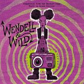 Wendell & Wild - O.S.T. (Colv) (Grn) (Ogv) (Purp)
