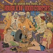 Words & Music Of House Of 1000 Corpses - O.S.T.