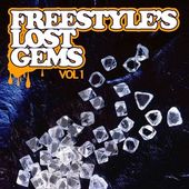 Freestyle's Lost Gems, Vol. 1