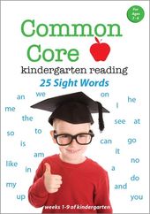 Common Core Kindergarten Reading: 25 Sight Words