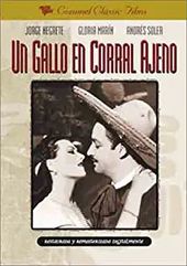 Un Gallo en Corral Ajeno (Spanish Language)