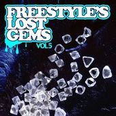 Freestyle's Lost Gems, Vol. 5