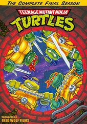 Teenage Mutant Ninja Turtles: The Complete Final