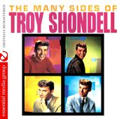 The Many Sides of Troy Shondell