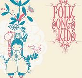 Folk Songs for Kids
