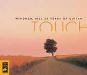 Touch: Windham Hill 25 Years of Guitar