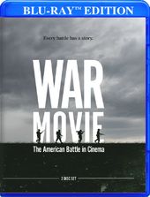 War Movie: The American Battle In Cinema
