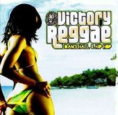 Victory Reggae Dancehall & Hip Hop