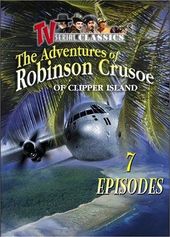 Robinson Crusoe Of Clipper Island, Volume 2