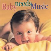 Baby Needs Music