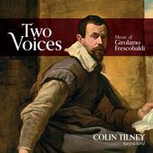 Two Voices Music Of Girolamo Frescobald