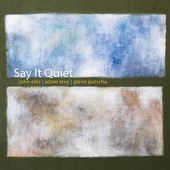 Say It Quiet